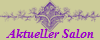 Aktueller Salon